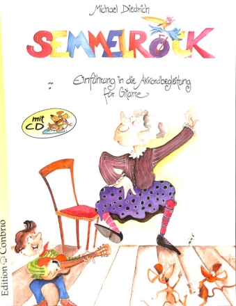 Semmelrock (+Online Audio) Einf�hrung in die Akkordbegleitung f�r Gitarre