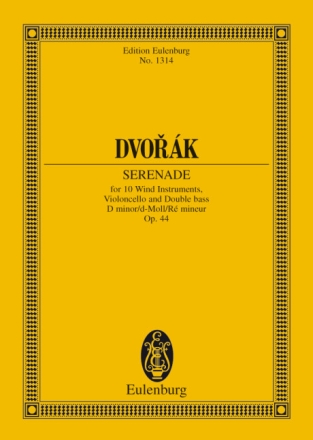 Serenade d-Moll op.44 f�r 10 Bl�ser, Violoncello und Kontrabass Studienpartitur