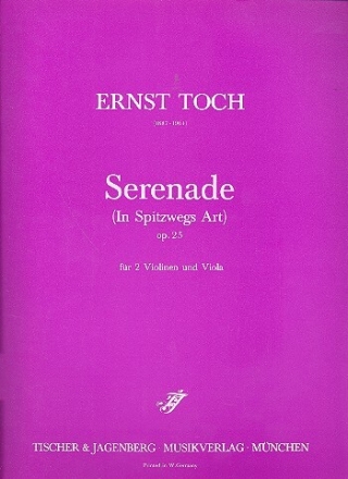 Serenade in Spitzwegs Art op.25 f�r 2 Violinen und Viola Partitur und Stimmen