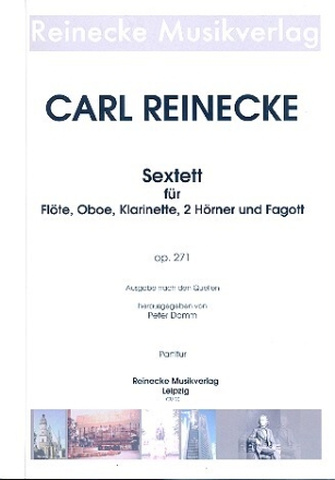 Sextett B-Dur op.271 f�r Fl�te, Oboe, Klarinette, 2 H�rner und Fagott Partitur und Stimmen