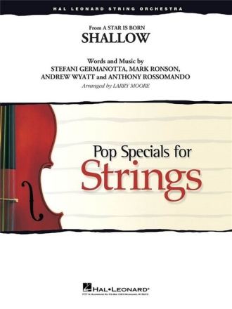 Shallow from 'A Star is born' for string orchestra score and parts