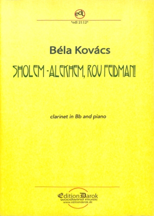 Sholem-alekhem, rov Feidman! for clarinet and piano