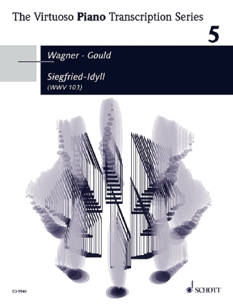 Siegfried-Idyll WWV103 f�r Klavier Gould, Glenn, bearb.