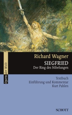 Siegfried Textbuch, Einf�hrung und Kommentar