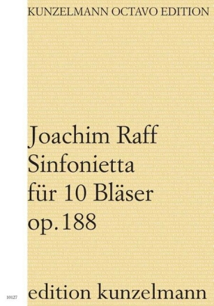 Sinfonietta op.188 f�r 2 Fl�ten, 2 Oboen, 2 Klarinetten, 2 Fagotte und 2 H�rner Studienpartitur