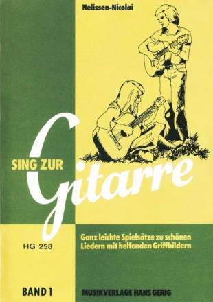 Sing zur Gitarre Band 1 f�r Gitarre