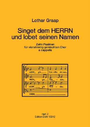 Singet dem Herrn und lobet seinen Namen Band 2 f�r gem Chor a cappella Partitur
