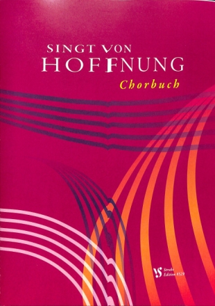 Singt von Hoffnung  Chorbuch