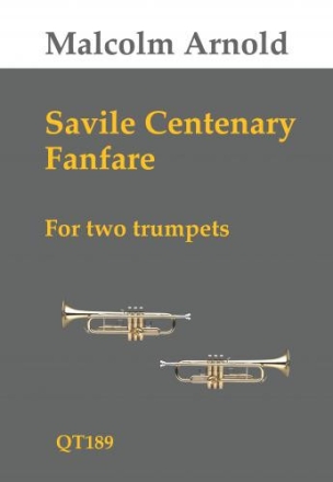 Sir Malcolm Arnold, Savile Centenary Fanfare For Two Trumpets for Trumpet Duet