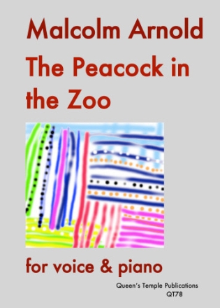 Sir Malcolm Arnold, The Peacock in the Zoo for voice & piano Partitur und Stimme