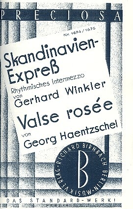 Skandinavien-Express  und   Valse Rosee: f�r Salonorchester