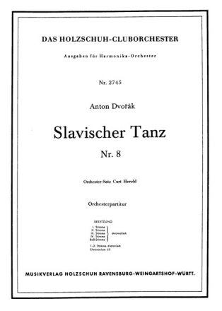 SLAVISCHER TANZ NR.8 FUER AKKOR- DEONORCHESTER    PARTITUR HERALD, CURT, BEARB.