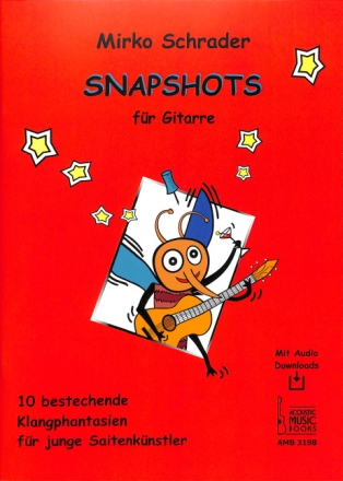 Snapshots (+Online Audio) f�r Gitarre