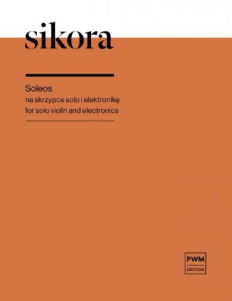 Soleos for violin and electronics score