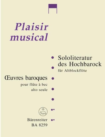 Sololiteratur des Hochbarock f�r Altblockfl�te solo