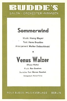Sommerwind   und   Venus Walzer: f�r Salonorchester