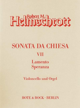 Sonata da Chiesa Nr.7 f�r Violoncello und Orgel