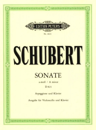 Sonate a-Moll D821 f�r Violoncello und Klavier
