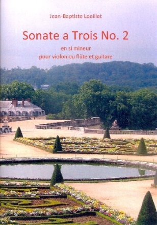 Sonate a Trois en si mineur No.2 f�r Violine (Fl�te) und Gitarre Partitur und Stimme