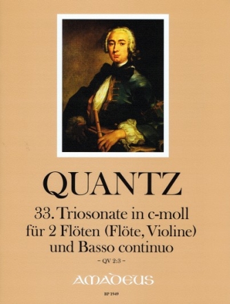 Sonate c-Moll Nr.33 QV2:3 f�r 2 Fl�ten (Fl�te, Violine) und Bc