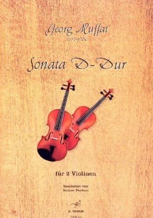 Sonate D-Dur f�r 2 Violinen Partitur und Stimme