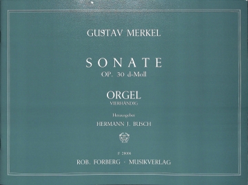 Sonate d-Moll Op.30 f�r Orgel zu 4 H�nden 