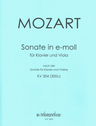 Sonate e-Moll KV304 f�r Violine und Klavier f�r Viola und Klavier