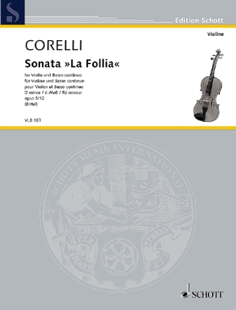 Sonate La follia d-Moll op.5,12 f�r Violine und Bc Partitur und Stimmen (Bc ausgesetzt)