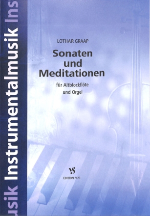 Sonaten und Meditationen f�r Altblockfl�te und Orgel