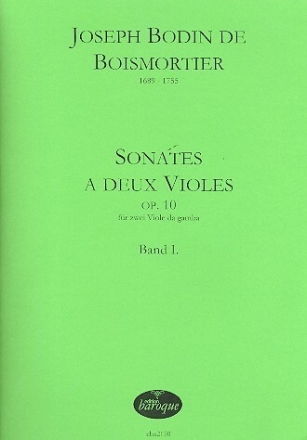 Sonates a deux violes op.10 Band 1 (nos.1-3) f�r 2 Viole da gamba 2 Spielpartituren