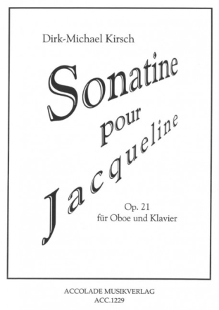 Sonatine pour Jacqueline op.21 f�r Oboe und Klavier
