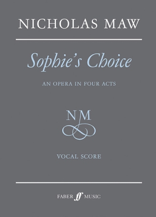 Sophie's choice an opera in 4 acts vocal score