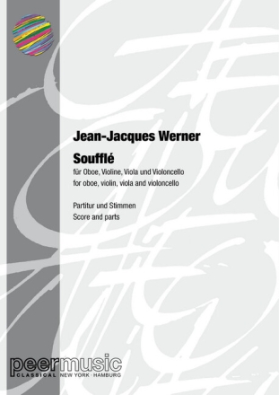 Souffl� f�r Oboe, Violine, Viola und Violoncello Partitur und Stimmen