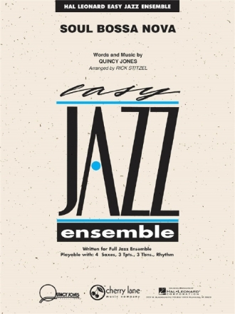 SOUL BOSSA NOVA: for easy jazz ensemble score and parts