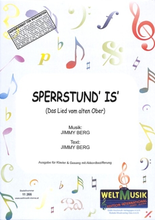 Sperrstund is' f�r Gesang und Klavier mit Akkordbezifferung