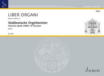 Speth, Johannes: S�ddeutsche Orgelmeister Band 9 f�r Orgel