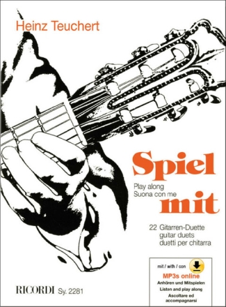Spiel mit  (+CD) - 22 Gitarrenduette f�r 2 Gitarren Spielpartitur