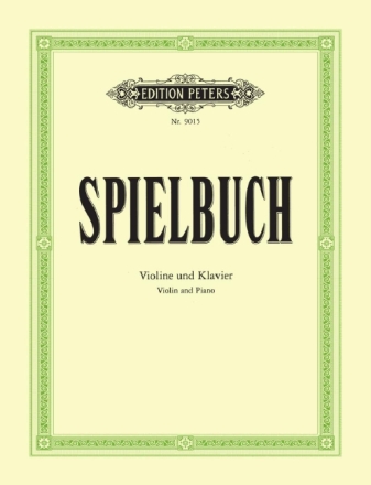 Spielbuch f�r Violine und Klavier