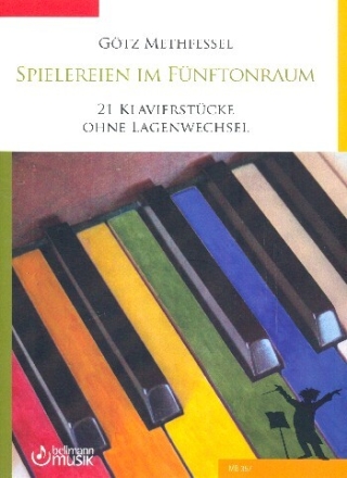 Spielereien im F�nftonraum f�r Klavier