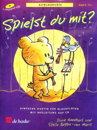 Spielst du mit (+CD) Einfache Duette f�r Altblockfl�ten mit Begleitung auf CD (Grad 0-1 1/2)
