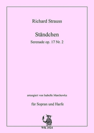 St�ndchen - Serenade op.17 Nr.2 f�r Sopran und Harfe