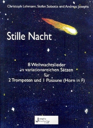 Stille Nacht f�r 2 Trompeten und Posaune (Horn in F) Partitur und Stimmen