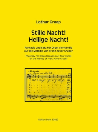 Stille Nacht! Heilige Nacht!  f�r Orgel vierh�ndig
