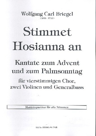 Stimmet Hosianna an f�r gem Chor, 2 Violinen und Bc Musizier-Partitur (Set mit 25 Stk)