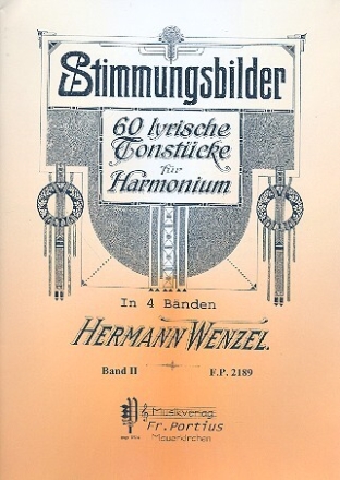 Stimmungsbilder Band 2 f�r Harmonium
