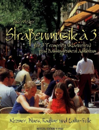 Strassenmusik � 3 Klezmer f�r 3 Trompeten in B (Klarinetten) Spielpartitur