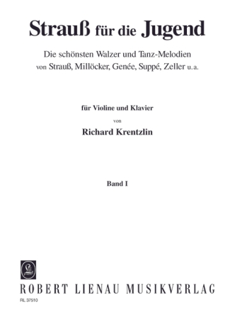 Strauss f�r die Jugend Band 1 f�r Violine und Klavier