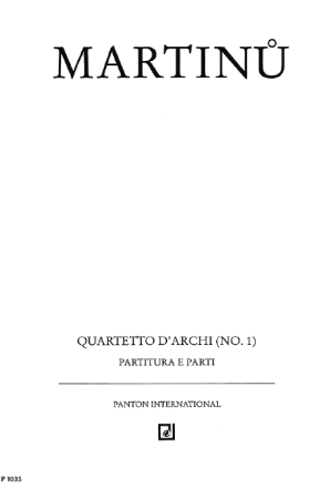 Streichquartett Nr. 1 H 117 f�r Streichquartett Partitur und Stimmen