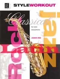 Style workout for saxophone Rock, Latin, Jazz, Classical