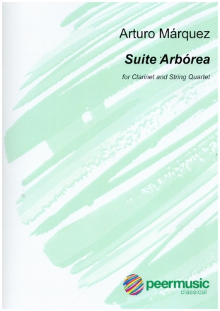 Suite Arb�rea for clarinet and string quartet score and parts